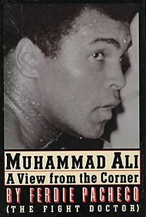 pacheco corner|Ferdie Pacheco, former cornerman for Muhammad Ali, .